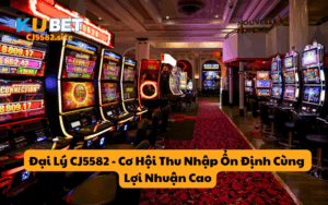 Đại Lý CJ5582 - Cơ Hội Thu Nhập Ổn Định Cùng Lợi Nhuận Cao